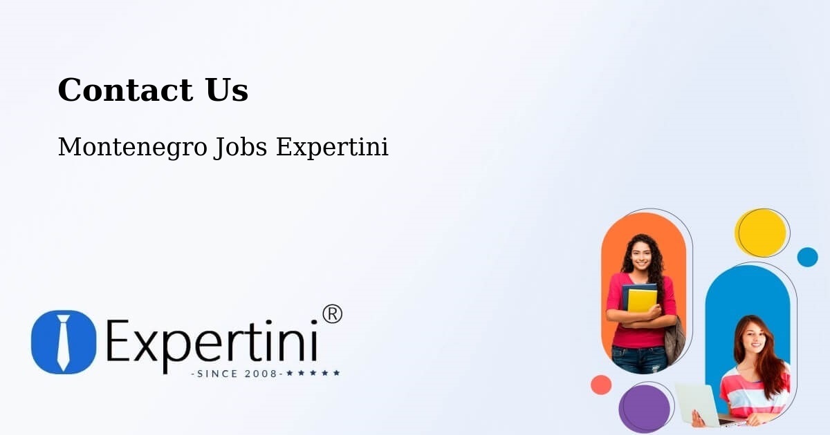 Contact Expertini – Goričani - Montenegro Jobs Expertini