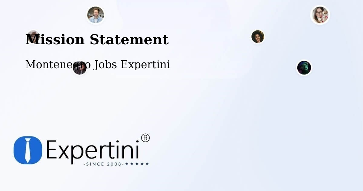 Corporate Mission – Goričani - Montenegro Jobs Expertini