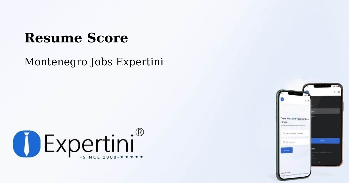 Resume Score & Job Description Match Tool – Goričani - Montenegro Jobs Expertini