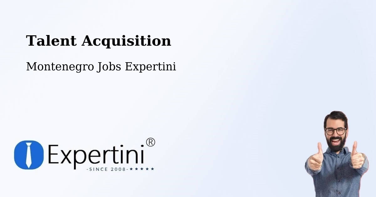 Post Jobs & Find Candidates in Goričani – Talent Acquisition Solutions - Montenegro Jobs Expertini